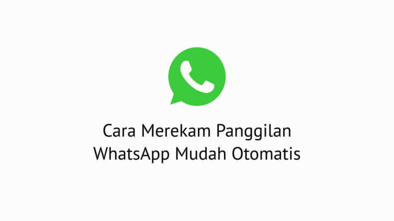 Cara Mengetahui WhatsApp Sedang Dalam Panggilan Mudah