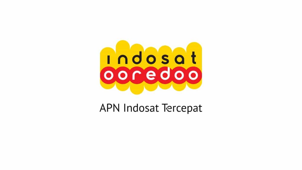 APN Indosat Tercepat Terbaik