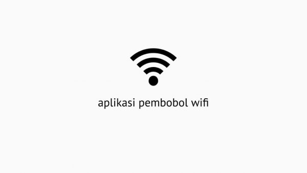 Aplikasi Pembobol Wifi