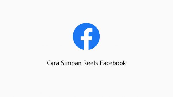 Cara Simpan Reels Facebook