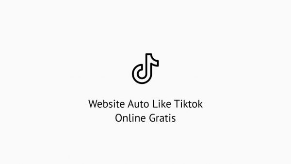 Website Auto Like Tiktok Online Gratis